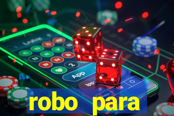 robo para plataforma de jogos